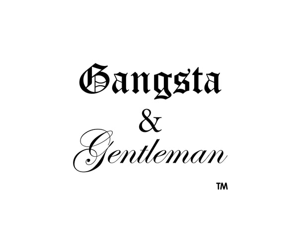 Gangsta & Gentleman